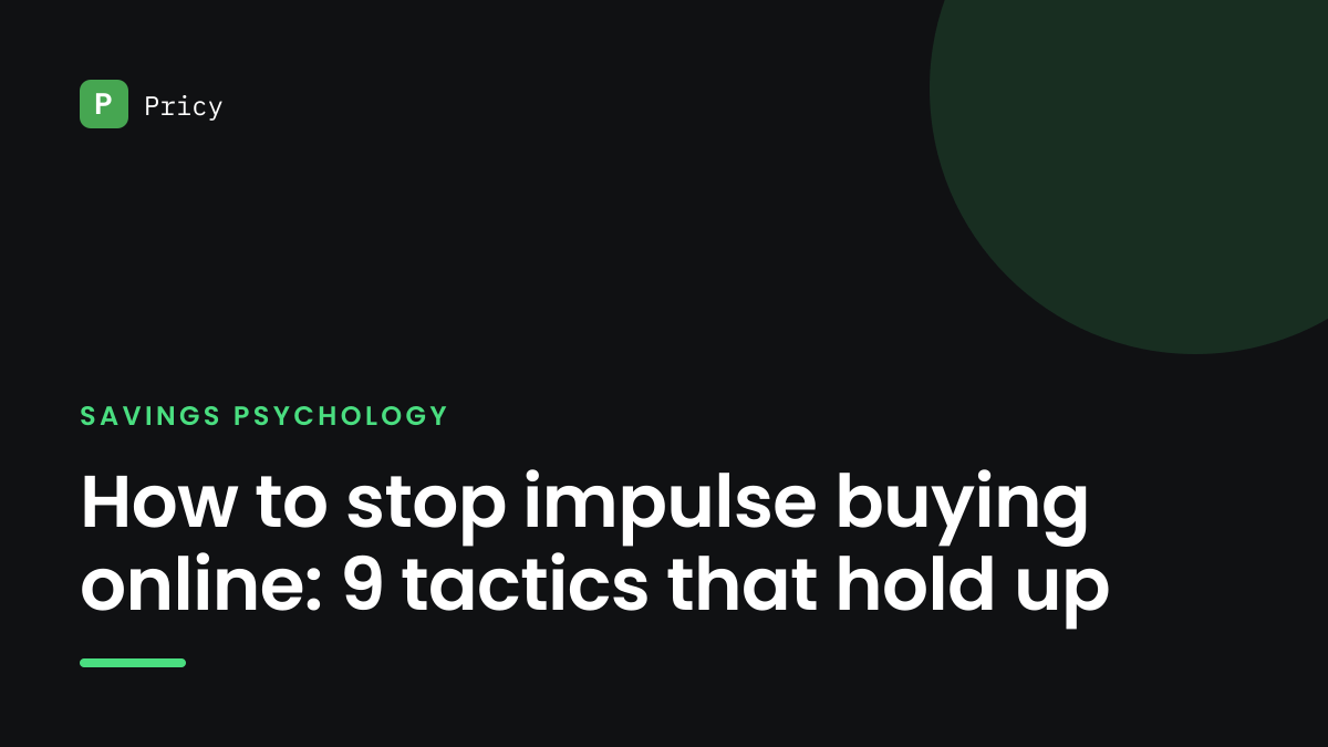 Branded Pricy graphic titled "How to stop impulse buying online: 9 tactics that hold up"